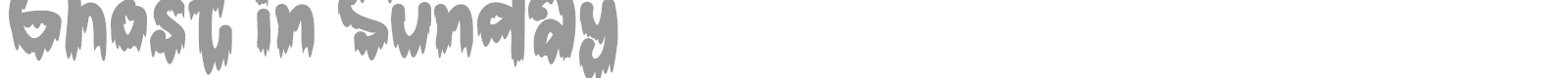 Ghost in Sunday font preview